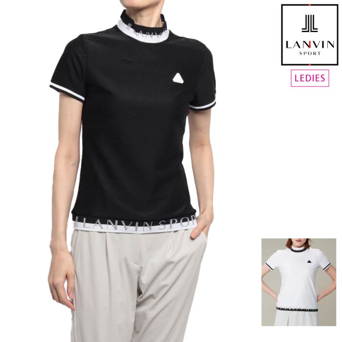 LANVIN SPORT ランバン スポール ゴルフウェア レディース リブディテールモックネック半袖シャツ【UV/ストレッチ】VG4FHS –  GOLFCITY ARD