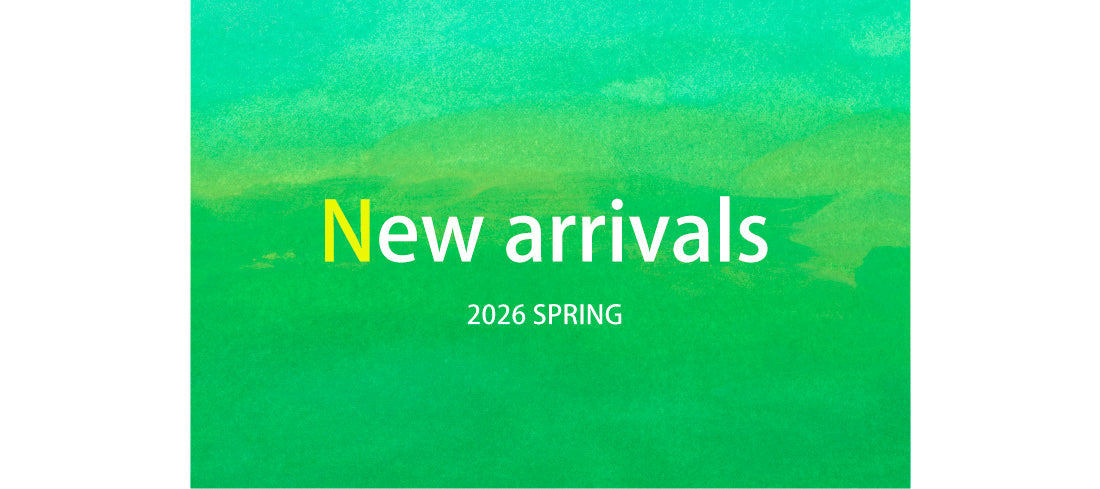 2026 SPRING　新作続々入荷中！